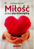 Miłość przed pięćdziesiątką