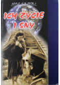 Ich życie sny