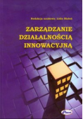 Zarządzanie działalnością innowacyjną