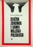Służba zdrowia 1 armii wojska polskiego 1943 - 1945