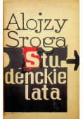 Studenckie lata