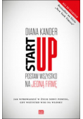Startup Postaw wszystko na jedną firmę