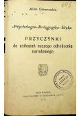 Przyczynki do usiłowań naszego odrodzenia narodowego 1917 r