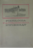 Fizjologia patologiczna zwierząt domowych