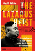 The Lazarus Heist