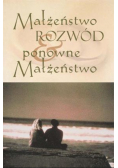 Małżeństwo  rozwód i ponowne małżeństwo