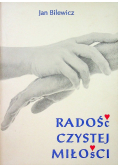Radość czystej miłości