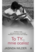 To ty mnie ocalisz Tom 2