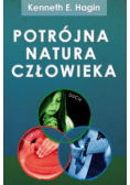 Potrójna natura człowieka