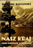 Nasz Kraj kurs oddziału 1931 r.