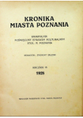 Kronika miasta Poznania rocznik VI 1928 r.