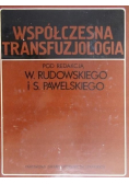 Współczesna transfuzjologia