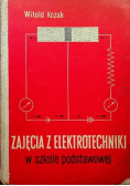 Zajęcia z elektrotechniki w szkole podstawowej