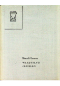 Władysław Jagiełło