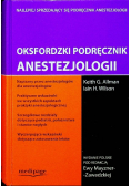 Oksfordzki podręcznik Anestezjologii