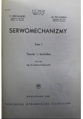 Serwomechanizmy Tom I Teoria i Technika