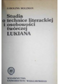 Studia o technice literackiej i osobowości twórczej Lukiana