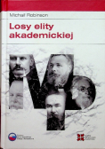 Losy elity akademickiej. Rosyjska slawistyka od...