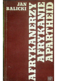 Afrykanerzy Afrykanie Apartheid