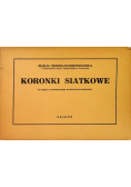 Koronki siatkowe 1934r
