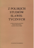 Z polskich studiów slawistycznych Literaturoznawstwo folklorystyka