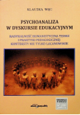 Psychoanaliza w dyskursie edukacyjnym