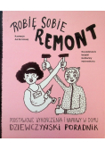 Robię sobie  remont