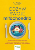 Odżyw swoje mitochondria