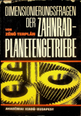Dimensionierungsfragen der Zahnrad - Planetengetriebe