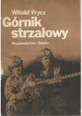 Górnik strzałowy