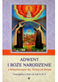 Adwent i boże narodzenie z komentarzami św Teresy od Jezusa