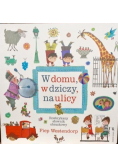 W domu w dziczy na ulicy