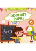 Dotknij i posłuchaj Odgłosy pupili