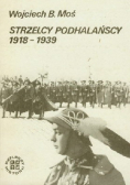 Strzelcy Podhalańscy 1918  1939