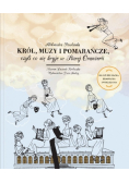 Król muzy i pomarańcze