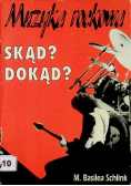 Muzyka Rockowa skąd dokąd