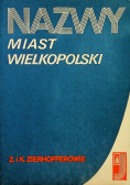 Nazwy Miast Wielkopolski