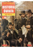Ilustrowana Historia świata Tom 50  Od 1862 do 1870 roku