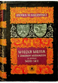 Wielka wojna z zakonem krzyżackim w latach 1409 - 1411
