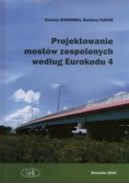 Projektowanie mostów zespolonych według Eurokodu 4