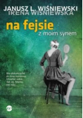 Na fejsie z moim synem