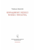 Krnąbrne dzieci wieku świateł