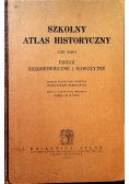 Szkolny atlas historyczny 1932 r.