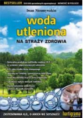 Woda utleniona na straży zdrowia