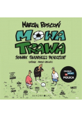Mowa trawa Słownik piłkarskiej polszczyzny