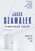 Kimkolwiek jesteś Wydanie kieszonkowe
