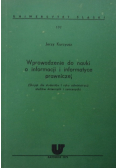 Wprowadzenie do nauki o informacji i informatyce prawniczej
