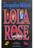 Lola rose