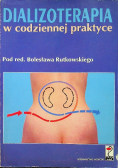 Dializoterapia w codziennej praktyce