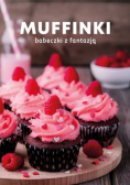 Muffinki babeczki z fantazją